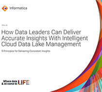How Data Leaders Can Deliver Accurate Insights With Intelligent Cloud Data Lake Management